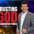 ACS 16 Agustus 2026 ”Trusting God in Uncertain Times”
